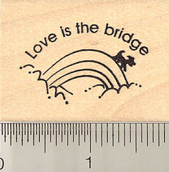 Love Is the Bridge, Pet Loss Rubber Stamp