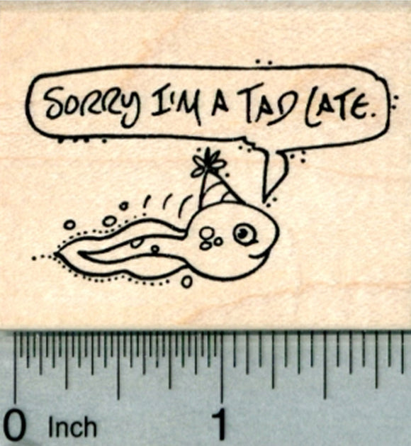Belated Birthday Tadpole Rubber Stamp, Sorry I'm late