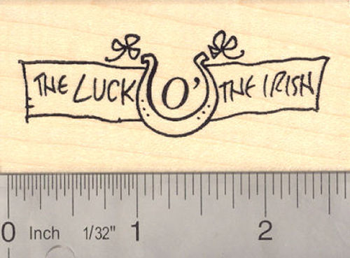 The Luck of The Irish St. Patrick's Day Rubber Stamp