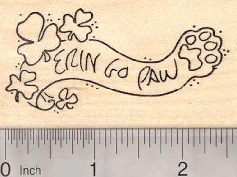 Erin go Paw (Braugh), St. Patrick's Day Rubber Stamp, Dog Cat Paw