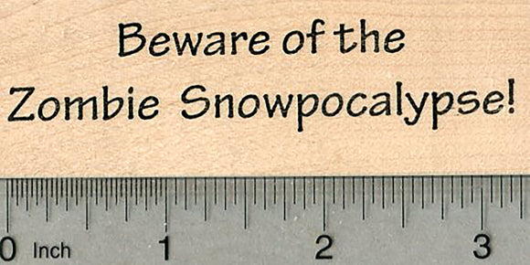 Zombie Snowpocalypse Rubber Stamp, Winter Apocalypse