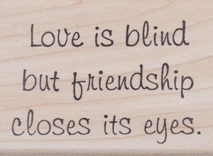 Friendship Rubber Stamp, Love is Blind, Nietzsche