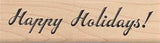 Happy Holidays Rubber Stamp