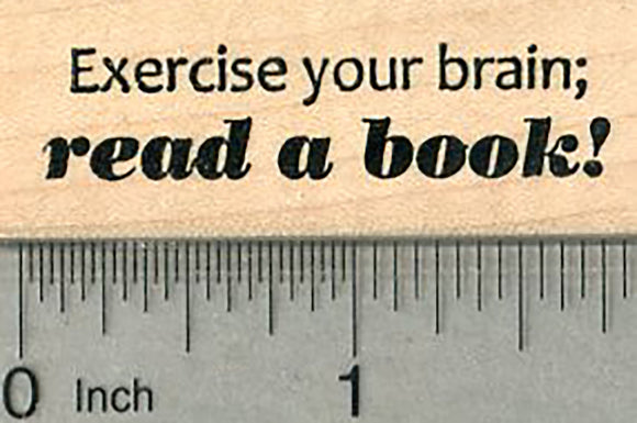 Read a Book Rubber Stamp, Exercise Your Brain