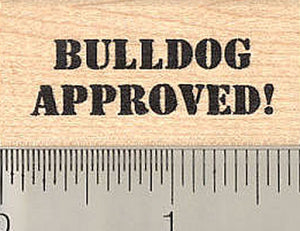 Bulldog Approved Rubber Stamp