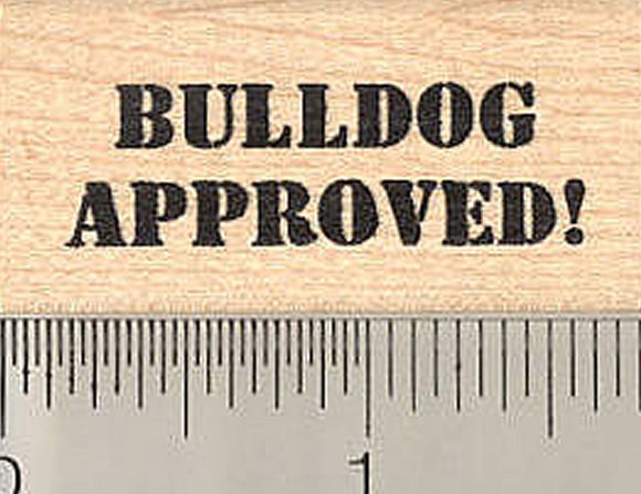 Bulldog Approved Rubber Stamp