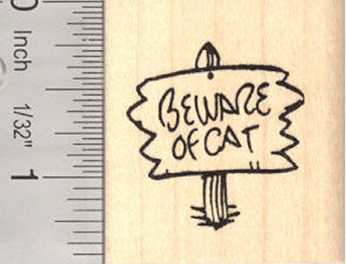 Beware of Cat Rubber Stamp