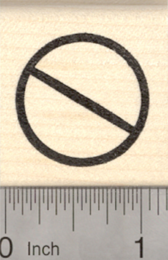 Universal No Symbol Rubber Stamp, Circle with Slash