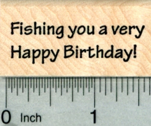 Fishing Birthday Rubber Stamp, Greeting
