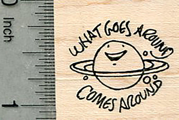 Saturn Rubber Stamp, What goes around, comes around, Space Series