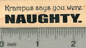 Krampus Saying Rubber Stamp, You were Naughty