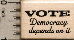 Vote Quote Rubber Stamp, Democracy Depends on it, Voter Postcard Series