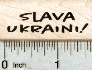 Slava Ukraini Rubber Stamp, Glory to Ukraine