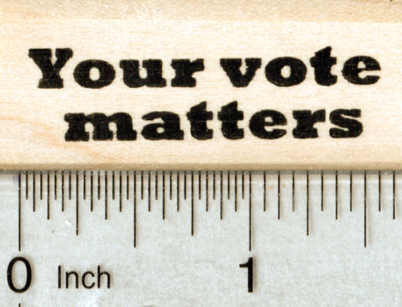 Voting Rubber Stamp, Your Vote Matters, Voter Postcard Series