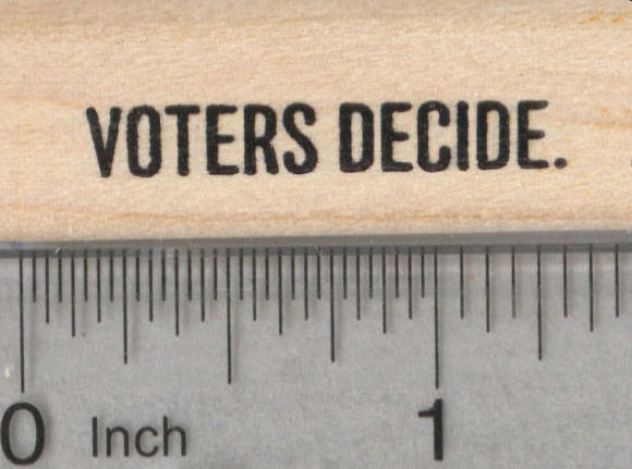 Voters Decide Rubber Stamp, Election Series