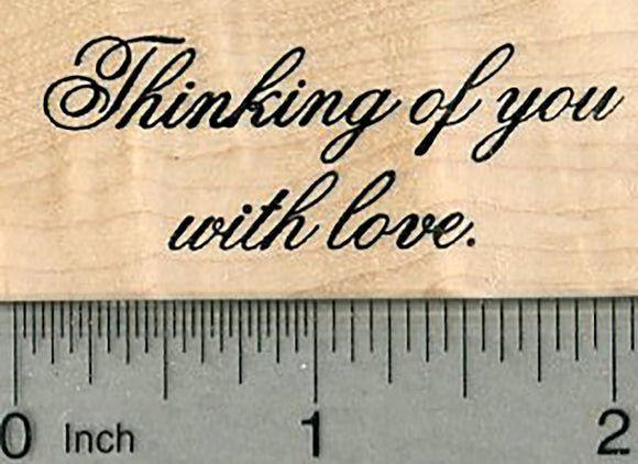 Thinking of you Rubber Stamp, Sentiment, with love