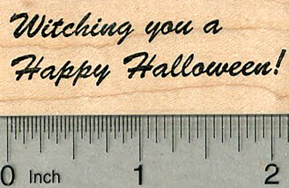 Witching You Happy Halloween Rubber Stamp