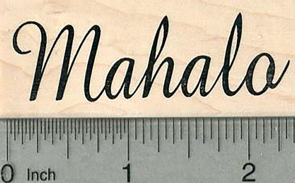 Mahalo Rubber Stamp, Hawaiian Sentiment, Thank you