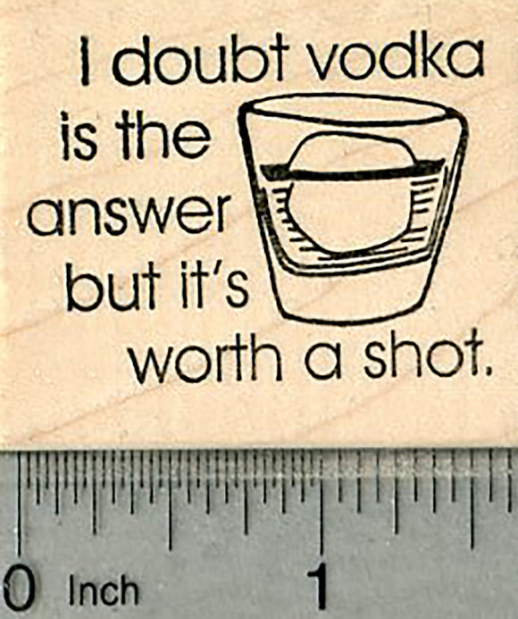 Vodka Shot Rubber Stamp, Saying, Ale House Series
