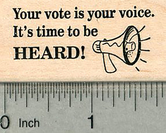 Voting Rubber Stamp, Your vote is your voice.
