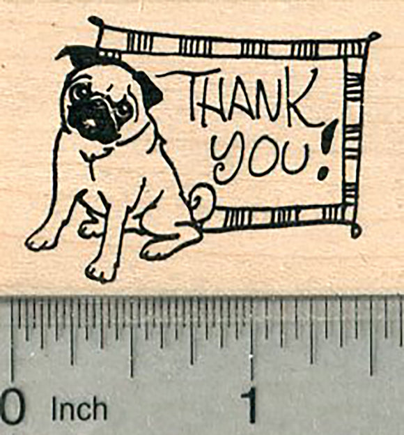 Pug Thank You Rubber Stamp, Dog with Text