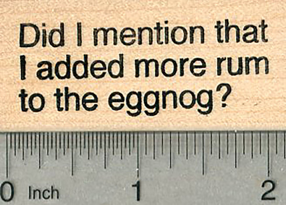 Eggnog Saying Rubber Stamp, Christmas Humor Series