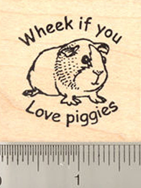 Wheek If You Love Piggies Rubber Stamp