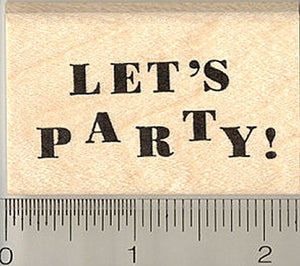 Let's Party Rubber Stamp