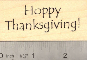 Hoppy Thanksgiving Rubber Stamp