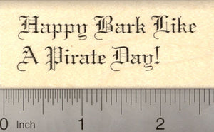 Happy Bark Like a Pirate Day Rubber Stamp, Talk like a pirate, dog