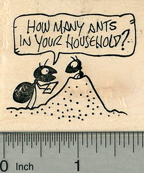 Census Ants Rubber Stamp, Enumerator at Ant Hill