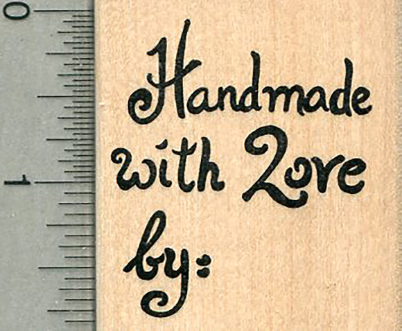 Craft Lovers Rubber Stamp, Handmade with Love by: (You fill in the blank)