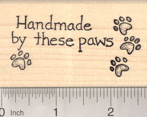 Handmade by these paws Rubber Stamp, Hand Made by Dog, Cat, Pet
