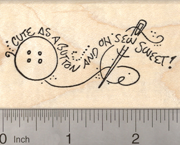 Valentine's Day Rubber Stamp, Cute as a Button and Oh Sew Sweet