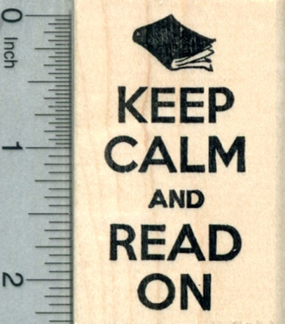 Keep Calm and Read On Rubber Stamp, Reading Series