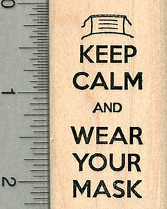 Keep Calm Rubber Stamp, Wear your Mask