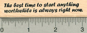 Start Now Rubber Stamp, Inspirational Series