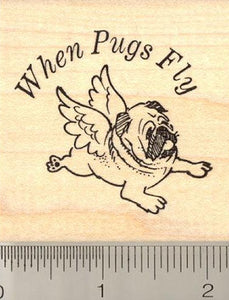 When Pugs Fly Rubber Stamp