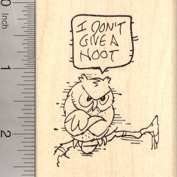 I Don't Give a Hoot Owl Rubber Stamp, Stubborn Bird