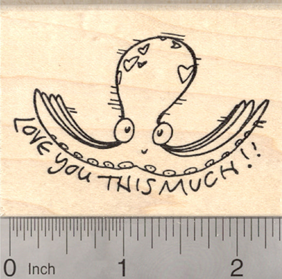 Valentine's Day Octopus Rubber Stamp, Love you this much!